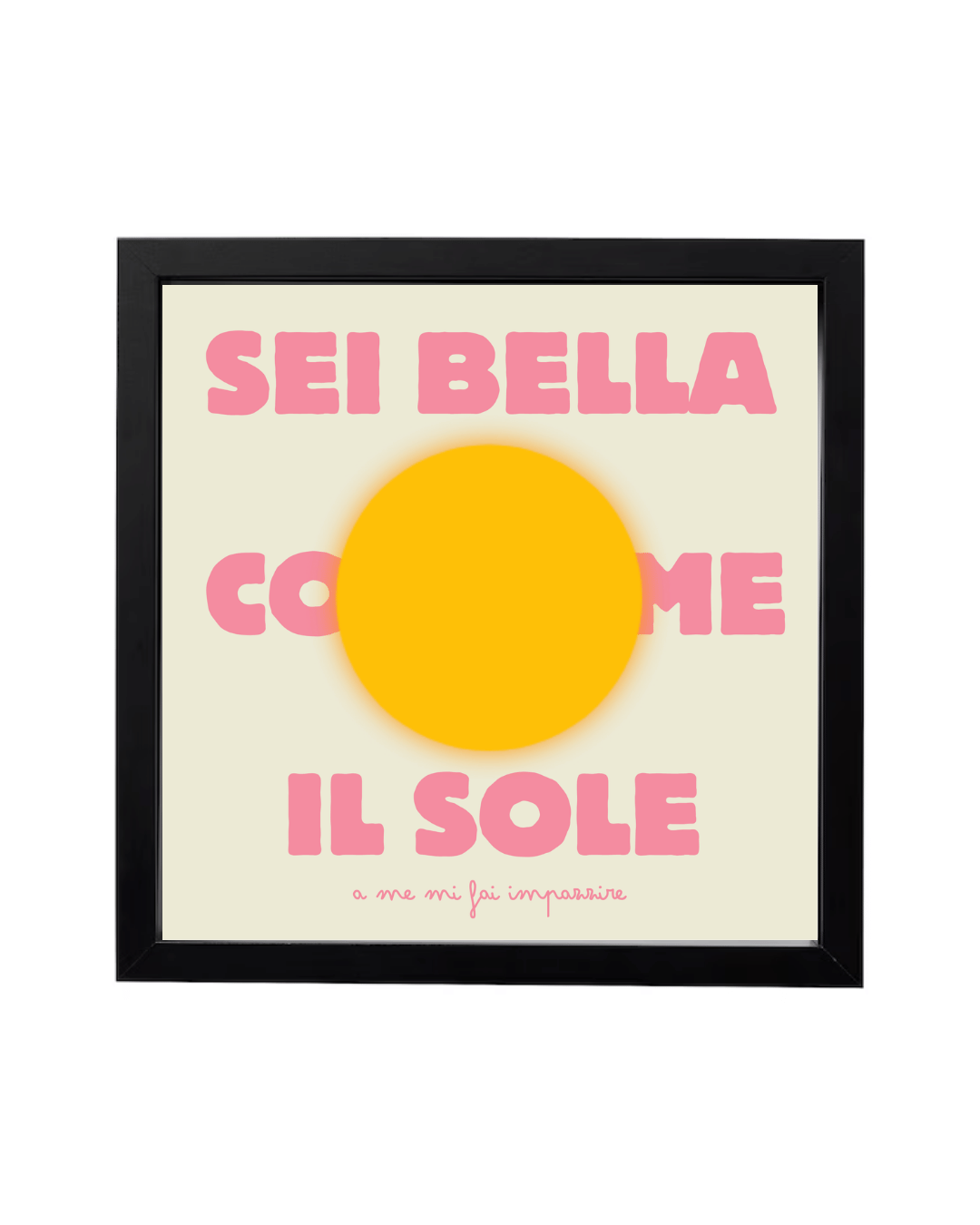 Sei bella come il sole