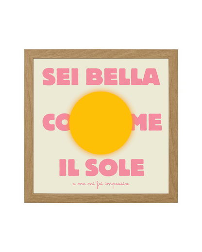 Sei bella come il sole | Edizione San Valentino